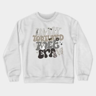 In my tortured poet era Crewneck Sweatshirt